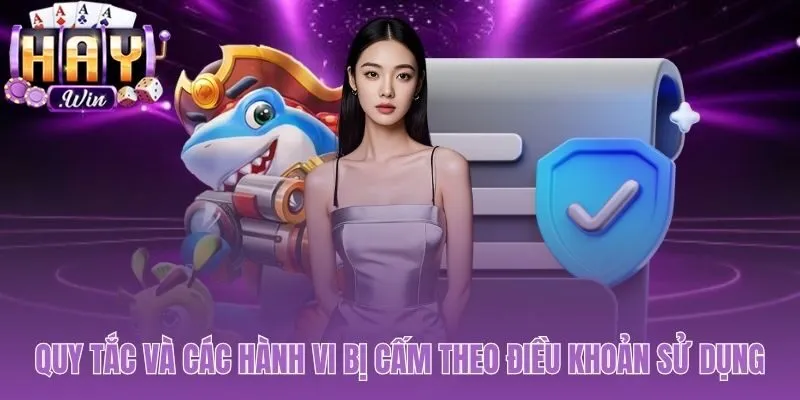 Quy định các hành vi bị cấm để duy trì sự công bằng